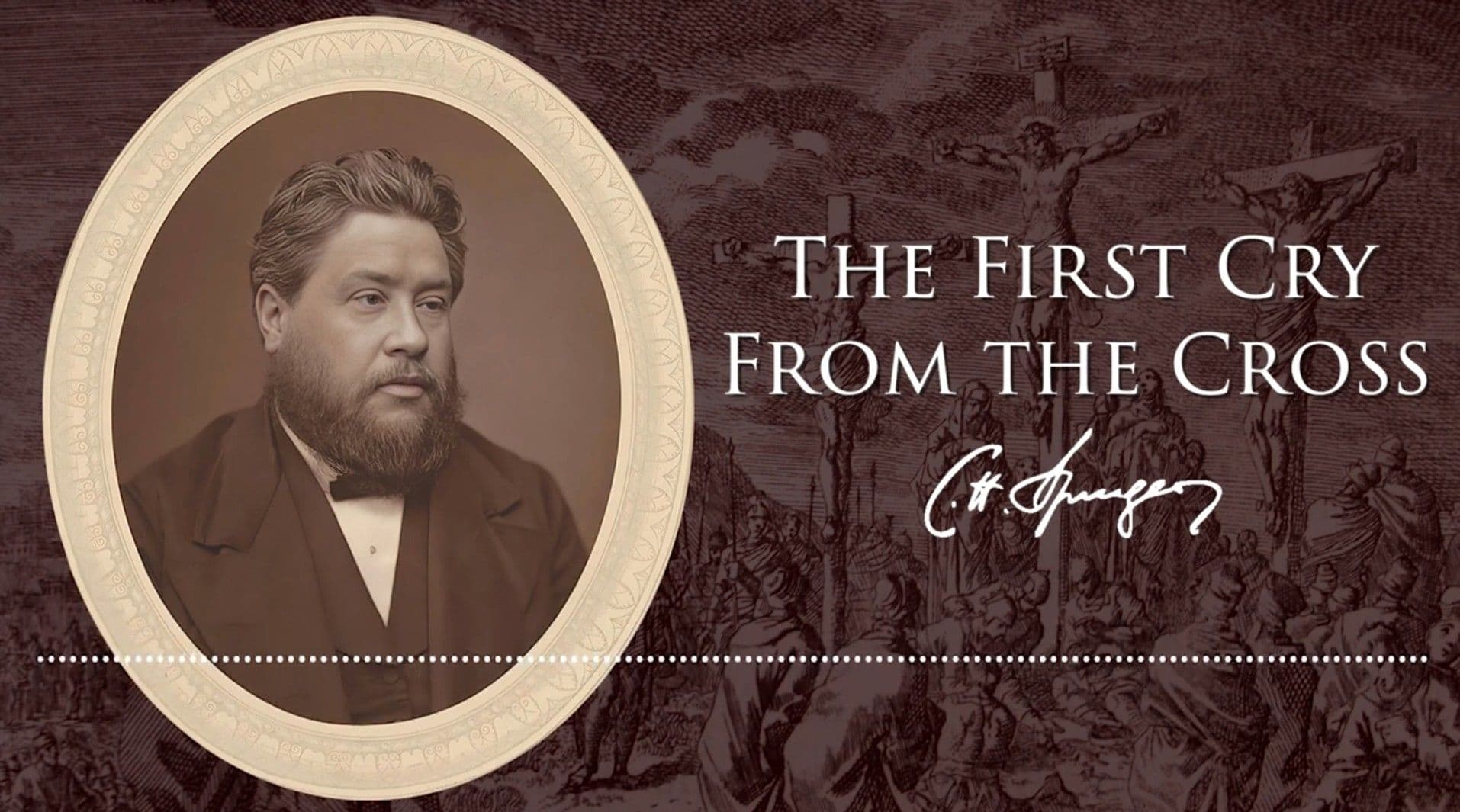 The First Cry from the Cross