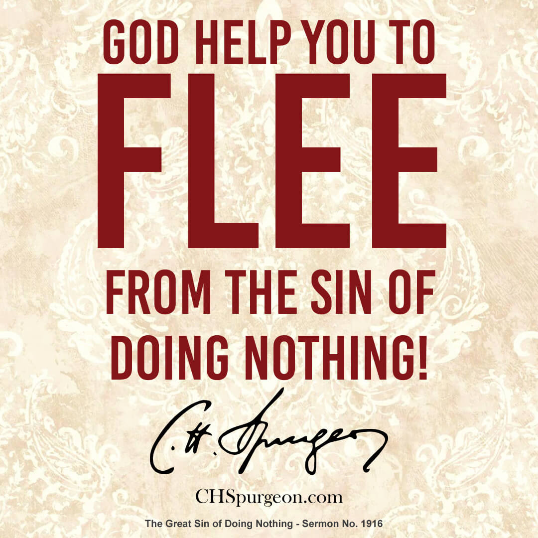 The Great Sin of Doing Nothing — Spurgeon on Numbers 32:23